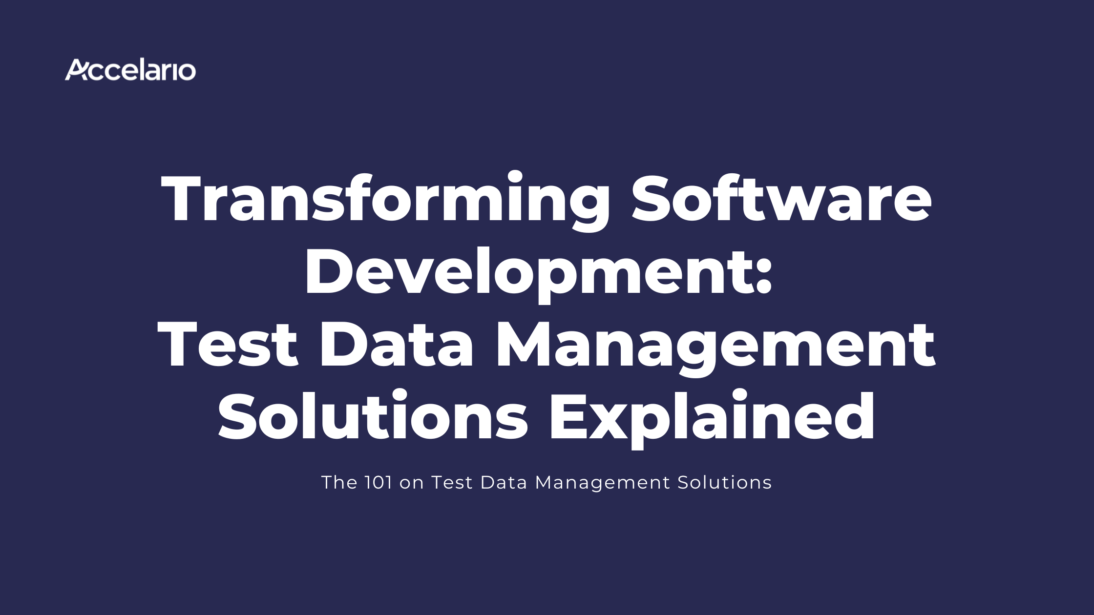 Transforming Software Development: Test Data Management Solutions Explained