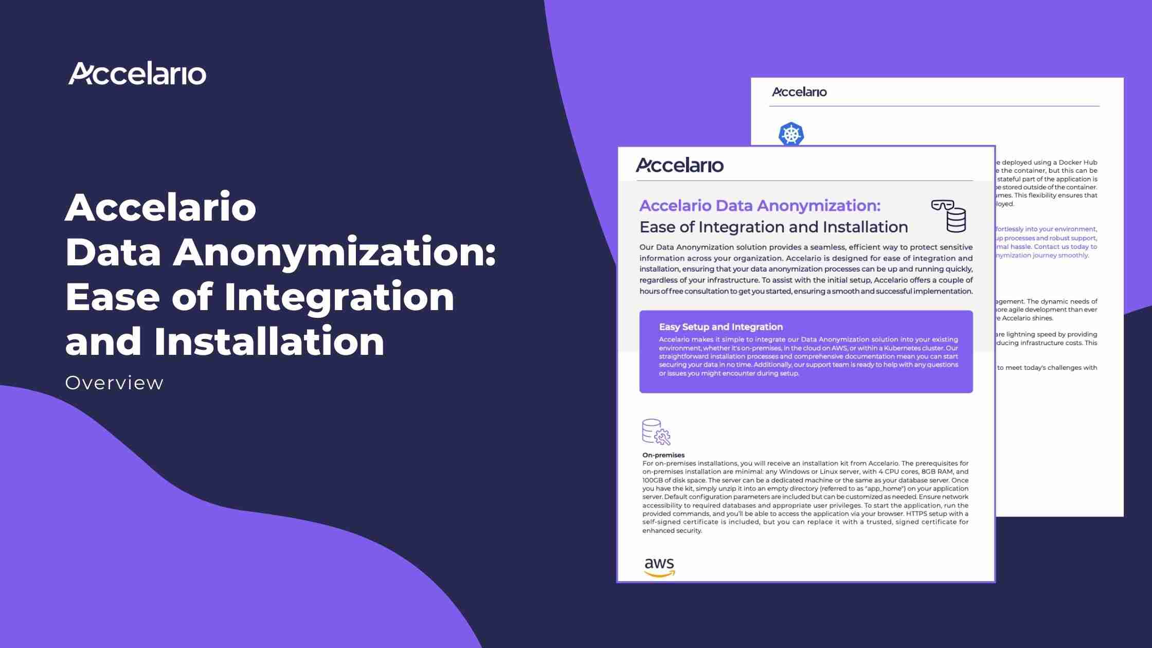 Accelario Data Anonymization: Ease of Integration and Installation