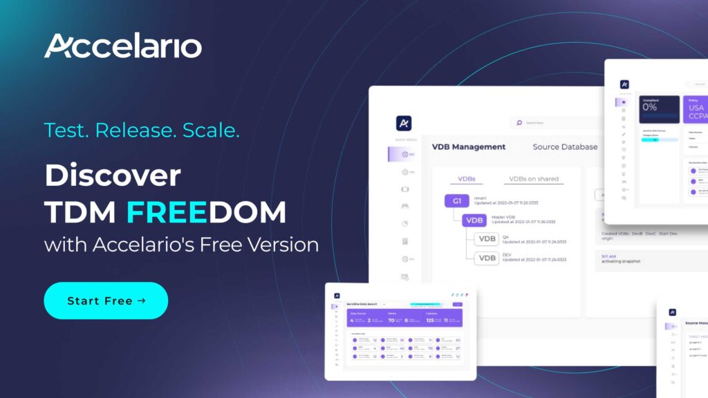 Test. Scale. Release. Discover TDM FREEDOM with Accelario's Free Version