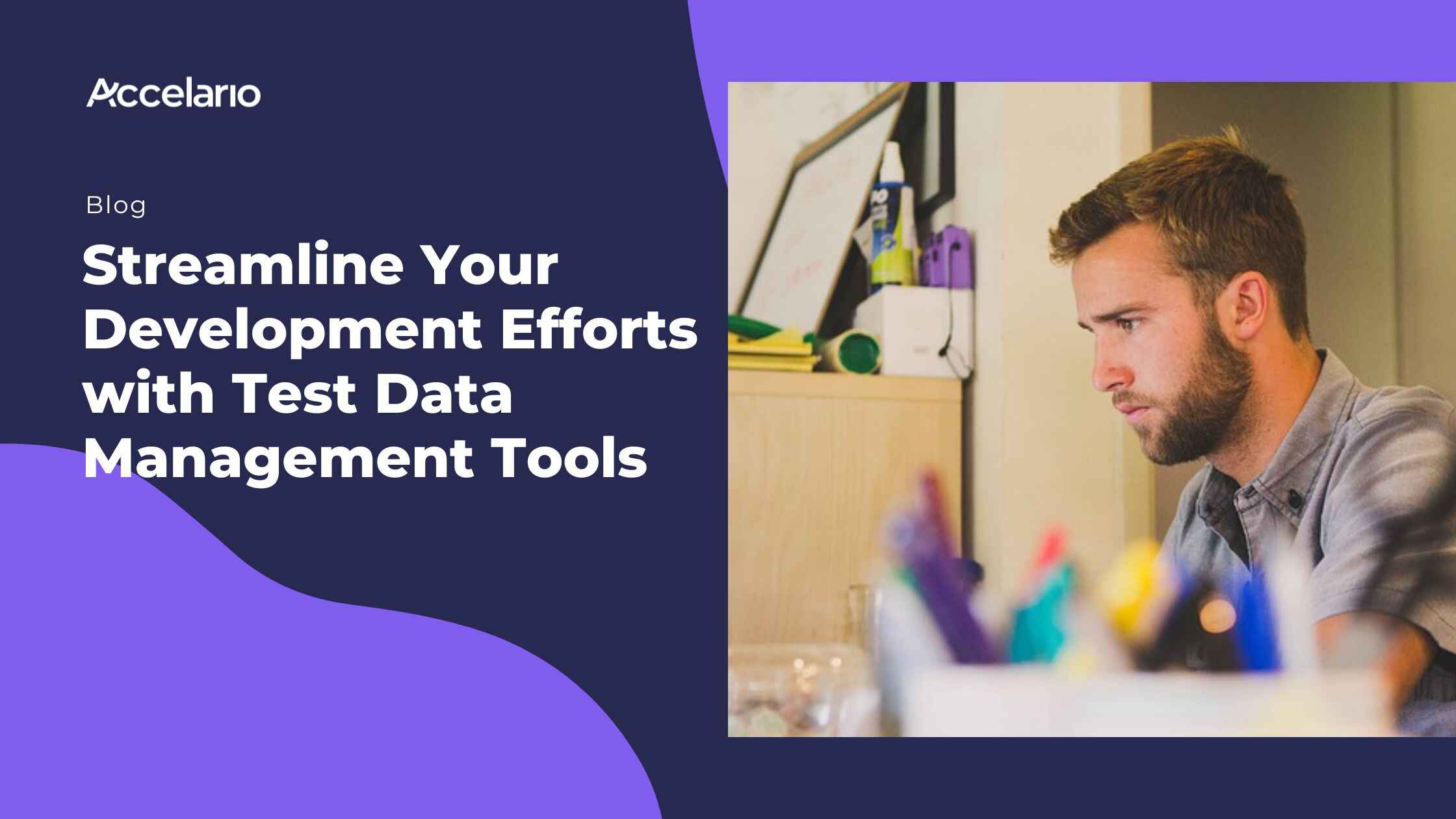 Streamline Your Development Efforts with Test Data Management Tools